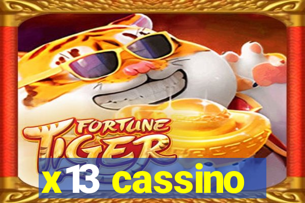 x13 cassino